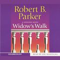 Cover Art for 9781415918807, Widow's Walk by Robert B. Parker