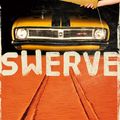 Cover Art for 9781742286587, Swerve by Phillip Gwynne