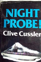 Cover Art for 9780816133468, Night Probe! by Clive Cussler
