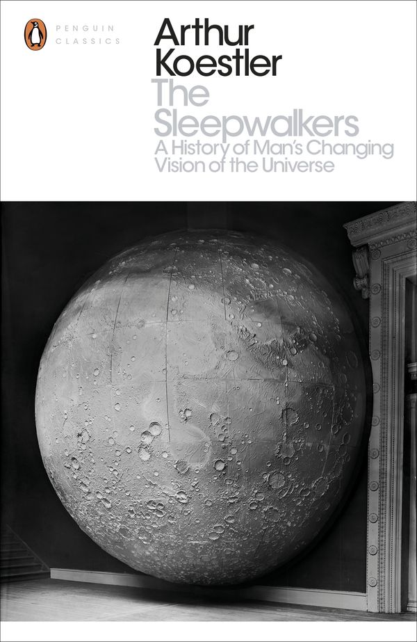 Cover Art for 9780141394541, The Sleepwalkers by Arthur Koestler