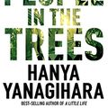 Cover Art for B07BZH71KL, The People in the Trees by Hanya Yanagihara