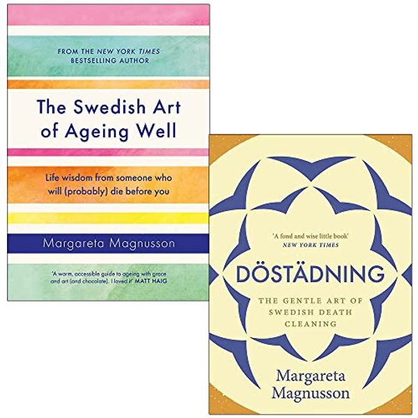 Cover Art for 9789123541331, Margareta Magnusson Collection 2 Books Set (The Swedish Art of Ageing Well [Hardcover], Dostadning The Gentle Art of Swedish Death Cleaning) by Margareta Magnusson