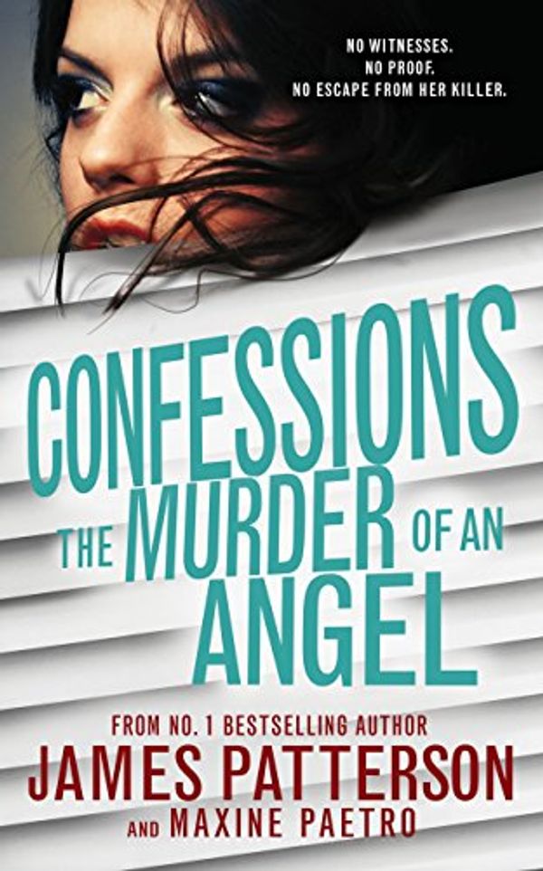 Cover Art for 9781784750206, The Murder of an Angel by James Patterson, Maxine Paetro