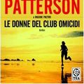 Cover Art for 9788850215409, Le donne del club omicidi by James Patterson, Maxine Paetro