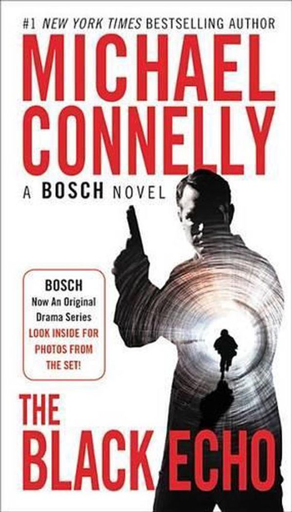 Cover Art for 9781538744390, The Black Echo (Harry Bosch Novel) by Michael Connelly