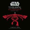 Cover Art for 9780593460610, Star Wars: Thrawn Ascendancy (Book III: Lesser Evil) by Timothy Zahn