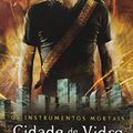 Cover Art for 9788501087164, Cidade de Vidro (Col. Instrumentos Mortais - Vol. (Em Portugues do Brasil) by Cassandra Clare