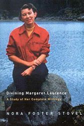 Cover Art for 9780773534377, Divining Margaret Laurence by Nora Foster Stovel