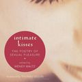Cover Art for 9781577311331, Intimate Kisses by Wendy Maltz