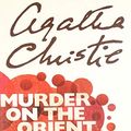 Cover Art for B08MRYP9QX, Murder on the Orient Express by Agatha Christie