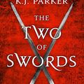 Cover Art for 9780316177726, The Two of SwordsVolume One by K. J. Parker