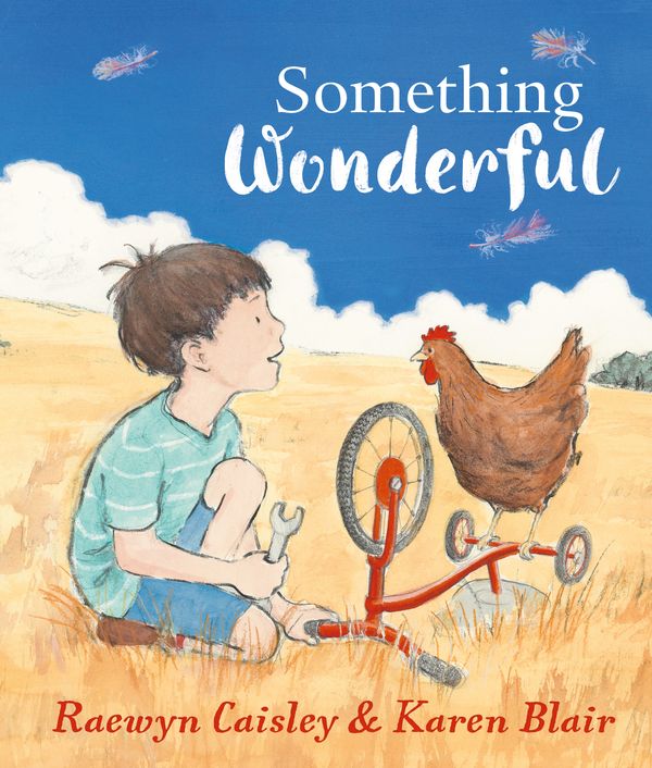 Cover Art for 9780670078455, Something Wonderful by Raewyn Caisley