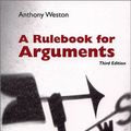 Cover Art for 9780872205536, A Rulebook for Arguments by Anthony Weston