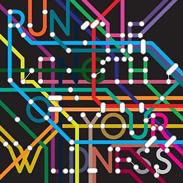 Cover Art for 0659123099318, Run The Length Of Your Wildness / Various by Unknown