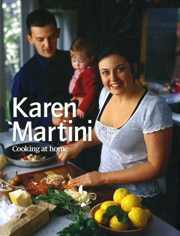 Cover Art for 9781920989866, Karen Martini Cooking at Home by Karen Martini