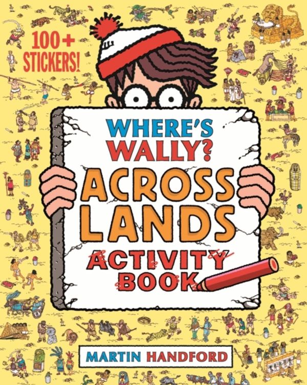 Cover Art for 9781406368192, Where's Wally? Across Lands by Martin Handford