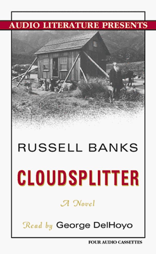 Cover Art for 9781574532708, Cloudsplitter by Russell Banks