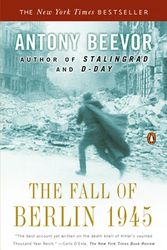 Cover Art for 9780142002803, The Fall of Berlin 1945 by Antony Beevor