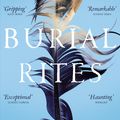 Cover Art for 9781743549551, Burial Rites by Hannah Kent