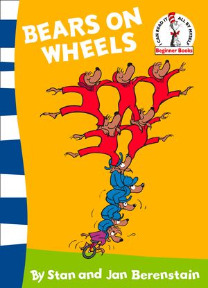 Cover Art for 9780007305810, Bears on Wheels by Stan Berenstain