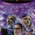 Cover Art for 9780061756573, Circle of Three #9: Through the Veil by Isobel Bird