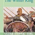 Cover Art for 9780595094448, The Winter King by Lillian Stewart Carl