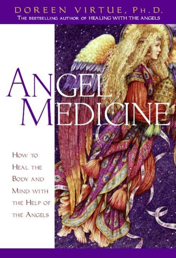 Cover Art for 9781401929688, Angel Medicine by Doreen Virtue