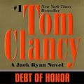 Cover Art for 9780785765295, Debt of Honor by Tom Clancy