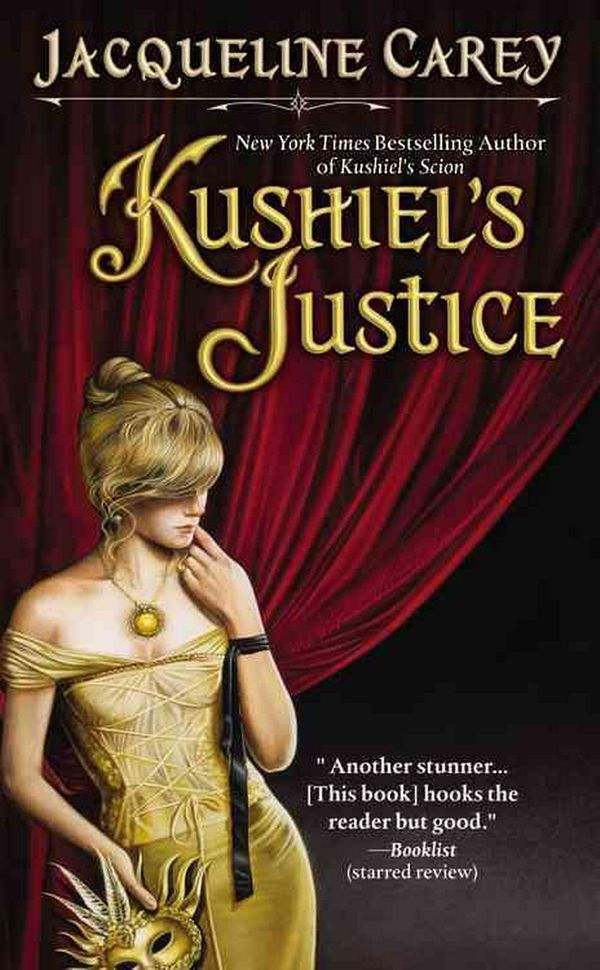 Cover Art for 9780446610148, Kushiel's Justice by Jacqueline Carey