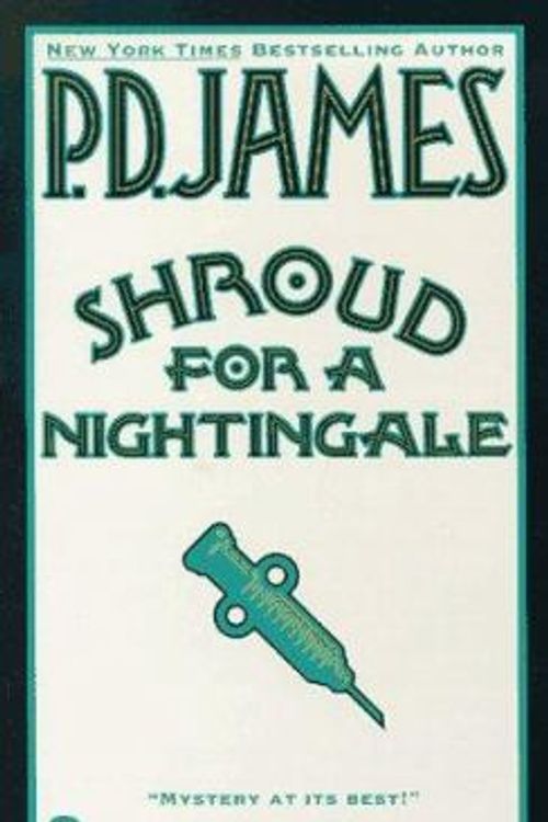 Cover Art for 9780722150948, Shroud for a Nightingale (Adam Dalgliesh Mystery Series #4) by P. D. James