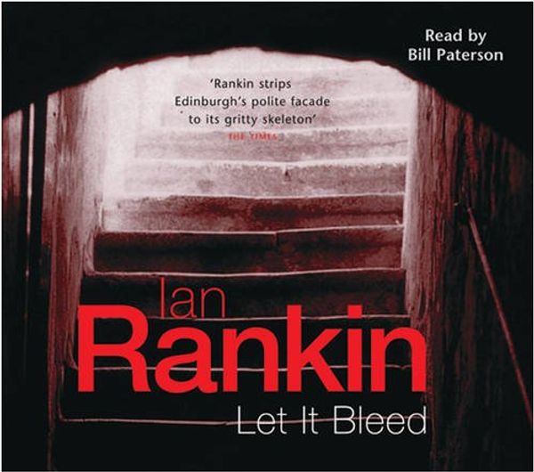 Cover Art for 9780752868769, Let It Bleed by Ian Rankin