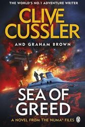 Cover Art for 9781405937139, Sea of Greed: NUMA Files #16 (The NUMA Files) by Clive Cussler, Graham Brown