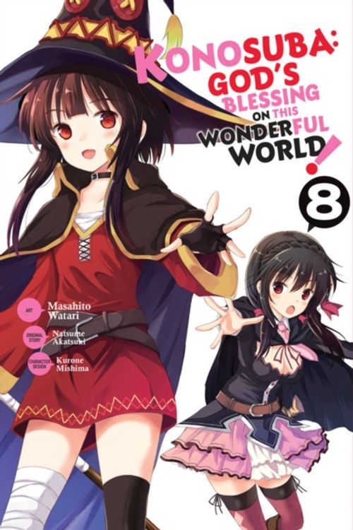 Cover Art for 9781975304164, Konosuba: God's Blessing on This Wonderful World!, Vol. 8 (Manga) (Konosuba (Manga)) by Natsume Akatsuki