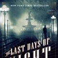 Cover Art for 9780812988925, The Last Days of Night by Graham Moore