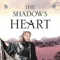 Cover Art for 9780732294243, The Shadow’s Heart by K J. Taylor