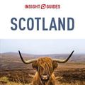 Cover Art for 9781839052934, Insight Guides Scotland (Travel Guide with Free eBook) (Insight Guides Main Series) by Insight Guides