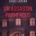 Cover Art for 9782266315630, Un assassin parmi nous by Shari Lapena