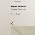 Cover Art for 9780415089586, Walter Benjamin by Howard Caygill