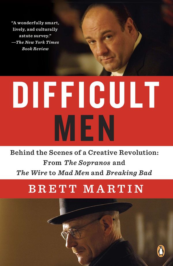 Cover Art for 9780143125693, Difficult Men by Brett Martin