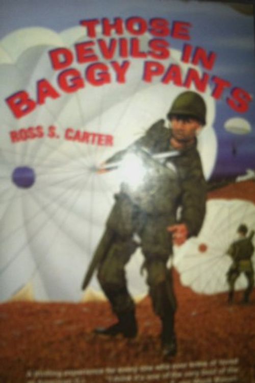 Cover Art for 9781886681248, Those Devils in Baggy Pants by Ross S. Carter