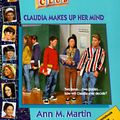 Cover Art for 9780590059916, Claudia Makes Up Her Mind (Baby-Sitters Club) by Ann M. Martin