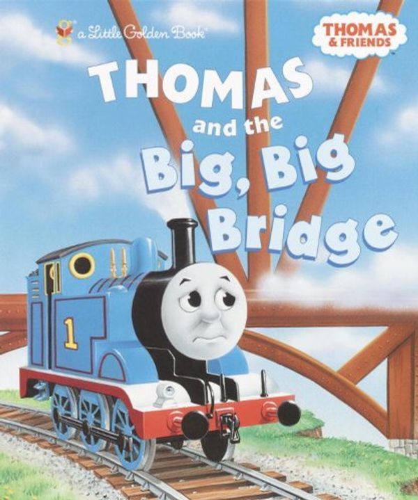 Cover Art for 0033500103353, Thomas and the Big Big Bridge (Thomas & Friends) (Little Golden Book) by Rev. W. Awdry