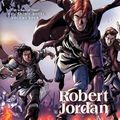 Cover Art for 9780765337894, The Eye of the World: The Graphic Novel, Volume Four (Wheel of Time Other) by Robert Jordan