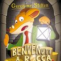 Cover Art for 9788856645736, Benvenuti a Rocca Taccagna. Ediz. illustrata by Geronimo Stilton