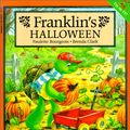 Cover Art for 9780613002387, Franklin's Halloween by Paulette Bourgeois