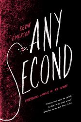 Cover Art for 9780553534825, Any Second by Kevin Emerson