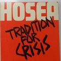 Cover Art for B01K3NLT5S, Tradition for Crisis: Hosea by Walter Brueggemann (1986-02-02) by Walter Brueggemann