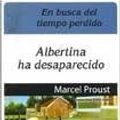 Cover Art for 9789507642739, Albertina Ha Desaparecido - En Busca Del Tiempo Perdido Vi by Marcel Proust