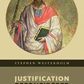 Cover Art for 8601404565465, Justification Reconsidered: Rethinking A Pauline Theme by Stephen Westerholm