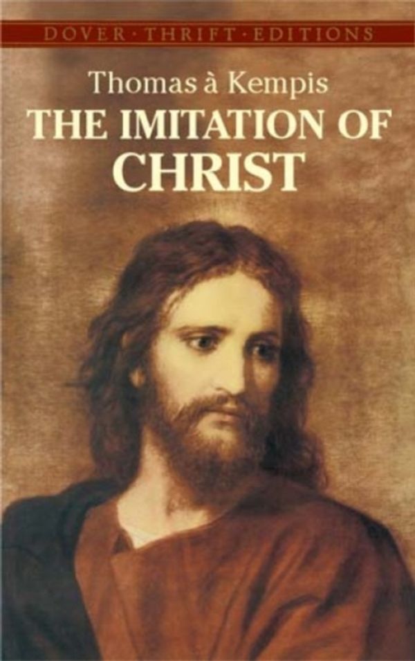Cover Art for 9780486431857, The Imitation of Christ by Thomas à Kempis
